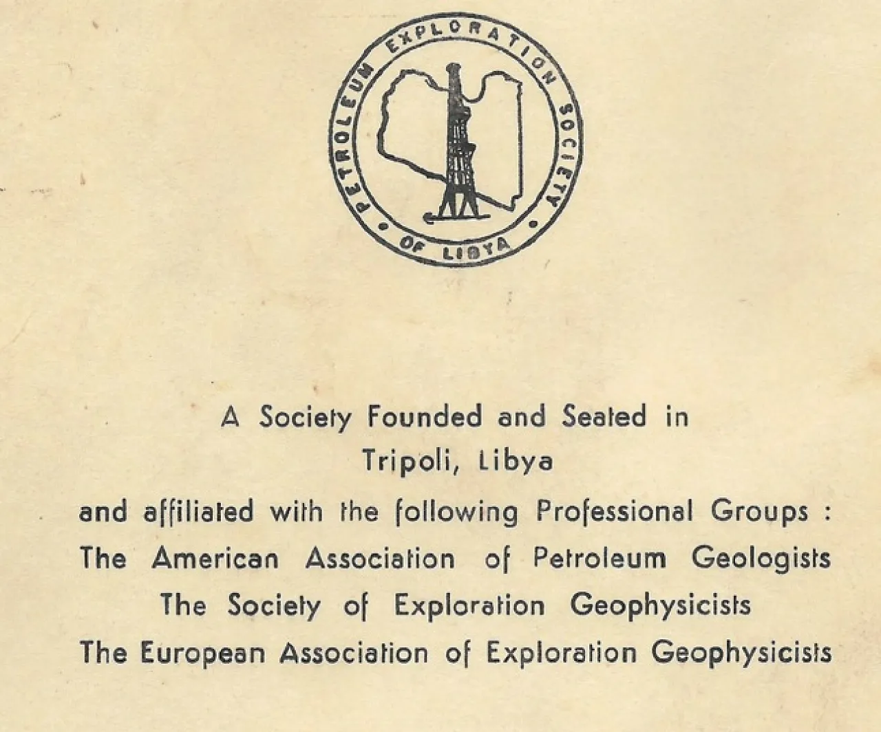 Figure 2:  The original Petroleum Exploration Society of Libya (PESL) logo that was designed and used since 1958. Notice that the society has been affiliated with reputable, international scientific groups (AAPG, SEG and EAEG) since that time.