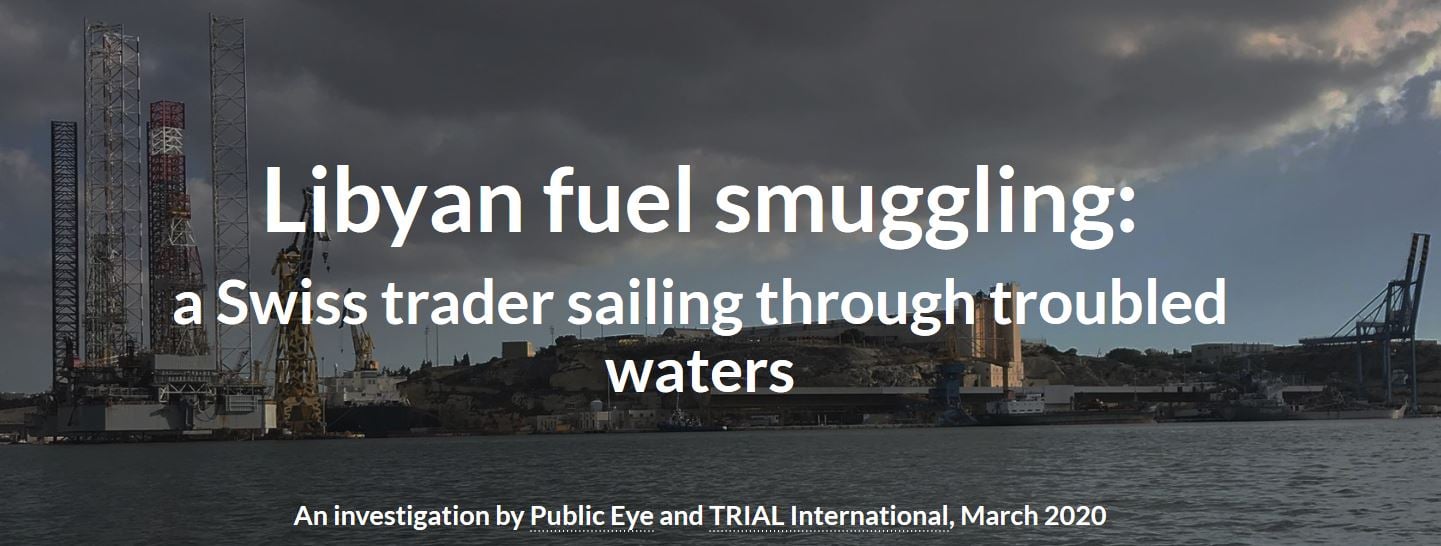 Libya’s fuel smuggling: a new Swiss connection is revealed