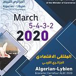 Algerian-Libyan Economic Forum, Algiers 2-5 March