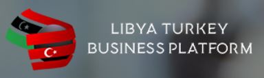 Libya Turkey Business Platform to be held on 15-16 October, at Pullman hotel, Istanbul