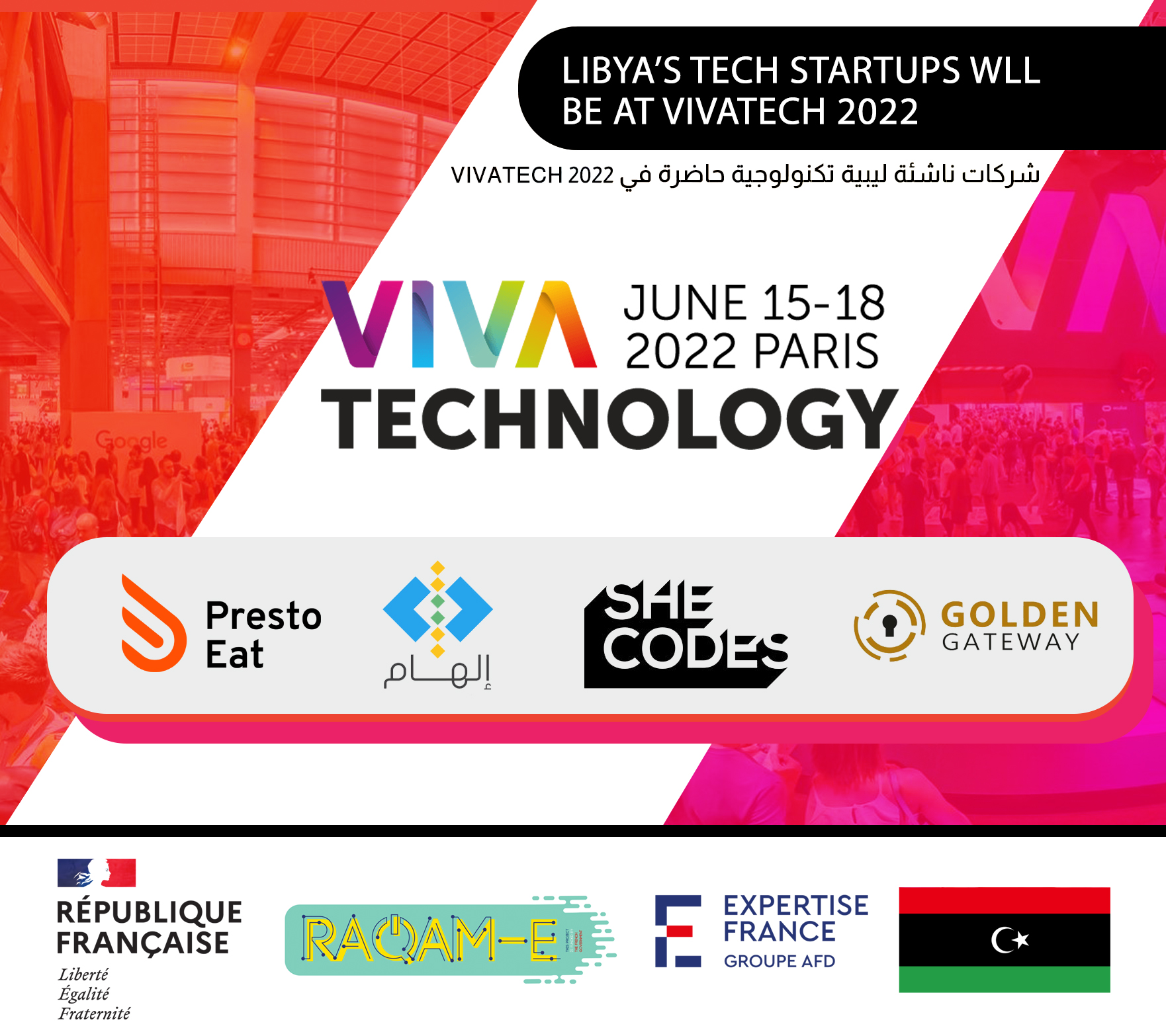 Libyan Tech Start-ups and business incubators present in Viva Tech 2022 in Paris