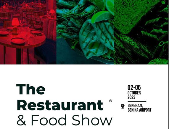 The Restaurant and Food Show – Benghazi 2 to 5 October