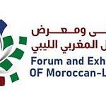 The Libyan Moroccan Forum for Trade and Business: 11 to 14 September in Tangiers, Morocco