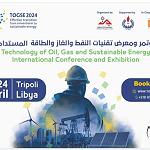 Technology of Oil and Gas and Sustainable Energy 2024 Exhibition to be held from 22 to 24 April in Tripoli